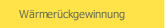 W&auml;rmer&uuml;ckgewinnung